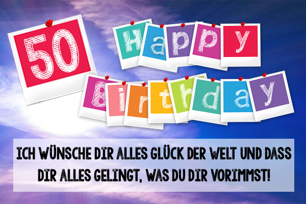 Gluckwunsche Und Spruche Zum 50 Geburtstag Kostenlos